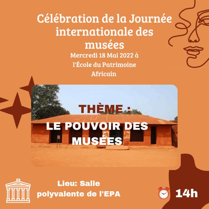 Lire la suite à propos de l’article Célébration de la Journée internationale des musées par les étudiants de l’EPA ce mercredi, à partir de 14h dans salle polyvalente de l’institution à Porto-Novo